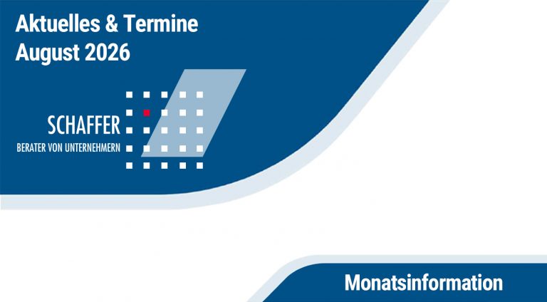 Schaffer & Partner | Schaffer Partner Aktuelles Monatsinformation 08 2026