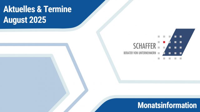 Schaffer-Partner-Aktuelles-Monatsinformation-08-2025